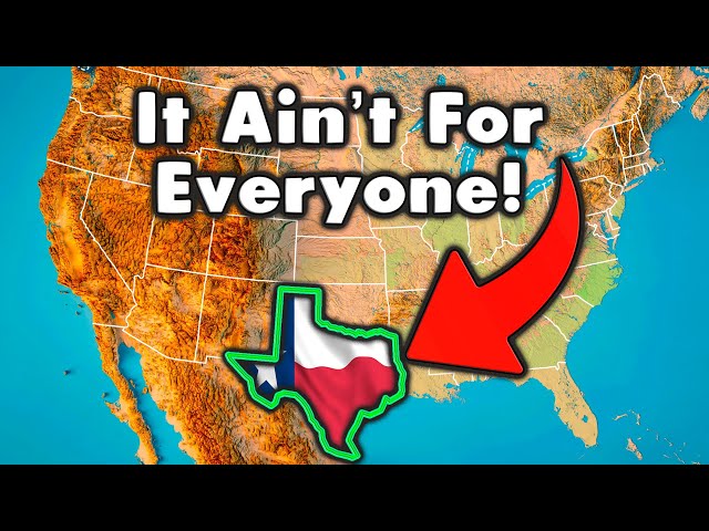 10 Reasons Texas Isn't For Everyone.