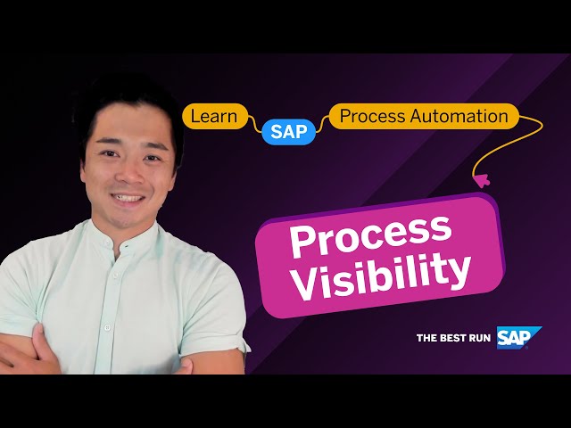 How to use Process Visibility? | SAP Process Automation | Tutorial 4