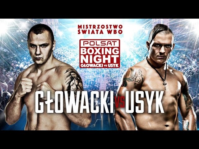 GLOWACKI VS. USYK PREVIEW