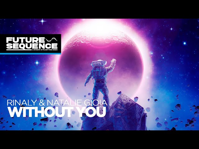 Rinaly & Natalie Gioia - Without You