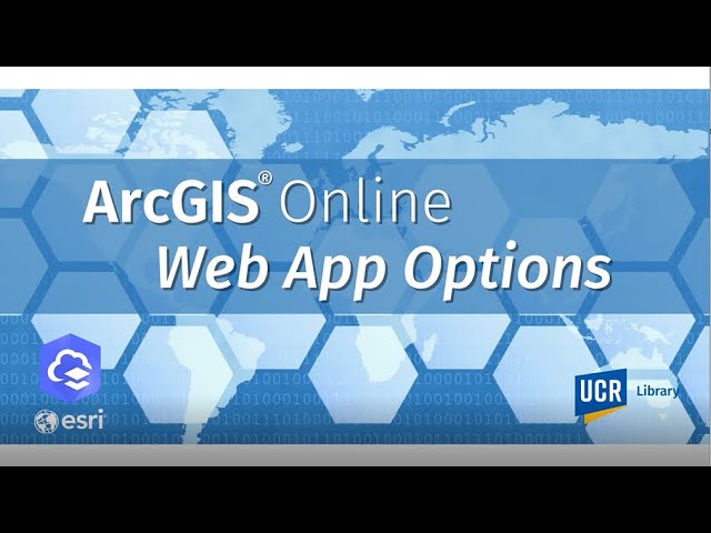 ArcGIS Online: Web App Options