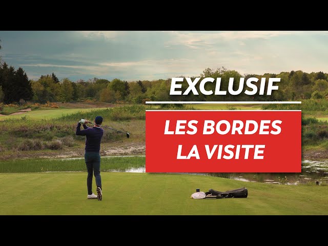 EXCLUSIF : Les Bordes nous ouvre ses portes !