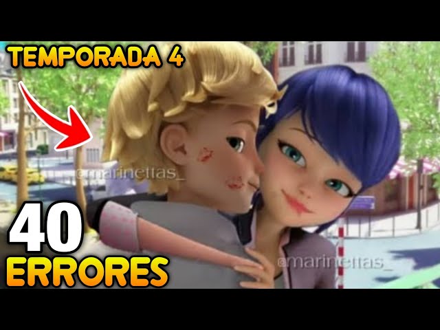 40 ERRORES ABSURDOS y COSAS SIN SENTIDO de Miraculous Ladybug Temporada 4 - Parte 5