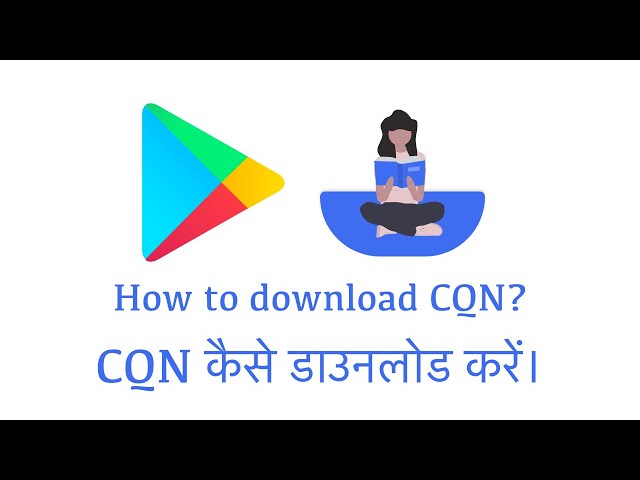 How to download CQN - Classroom Quiz Notes Application?