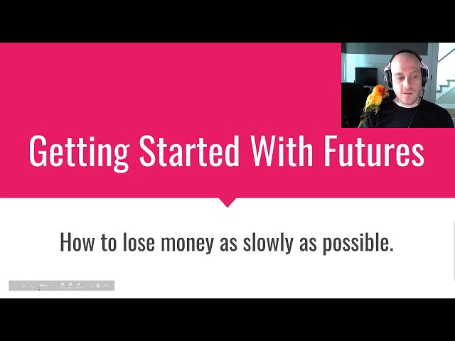 Getting Started Trading Futures