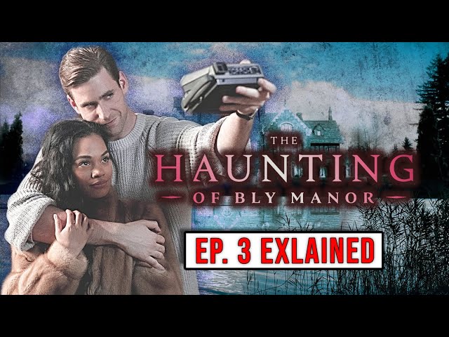 The Haunting of Bly Manor Explained | Ep. 3 "Two Faces pt. 1"