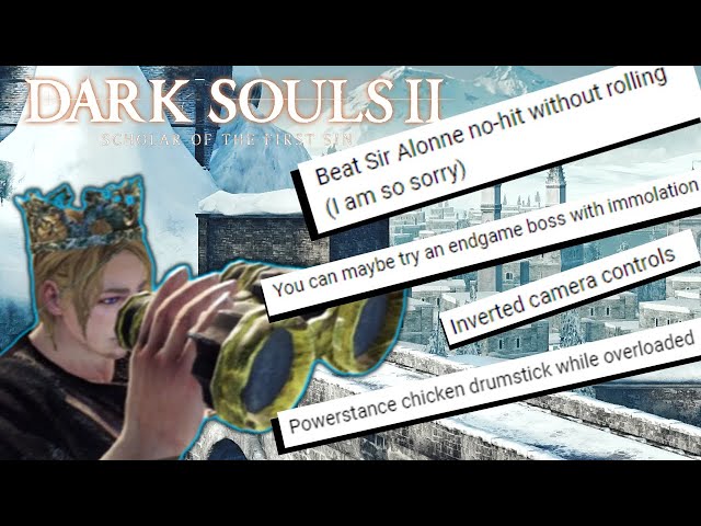 Beating Dark Souls 2 With Your SILLY Ideas! [10k Sub Special]