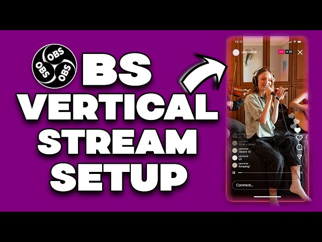 How to Livestream Vertical Video using OBS Studio | Easy Setup Tutorial