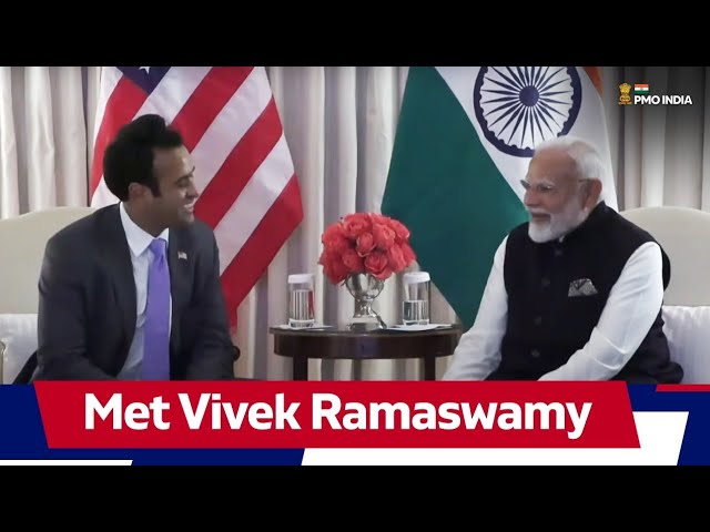 Prime Minister Narendra Modi met  Vivek Ramaswamy