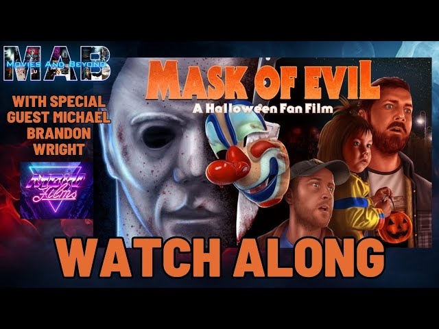 Halloween Fan Film Mask of Evil Watch Along with Michael Brandon Wright