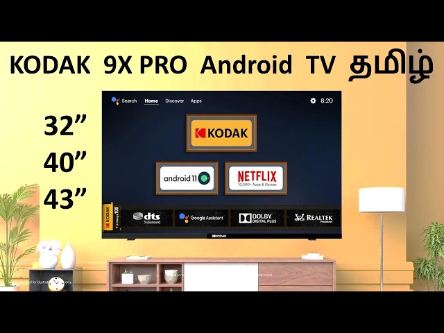 தமிழ் Kodak 9X PRO Android TV Review | 32 inch HD / 40 / 43 inch Full HD