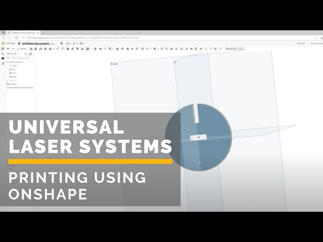 Printing to a Universal Laser System using Onshape