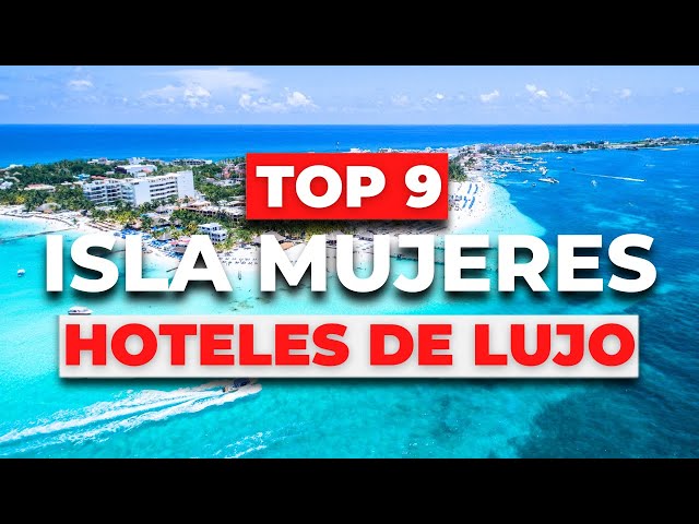 New | Top 9 BEST Luxury Hotels in ISLA MUJERES (2023)