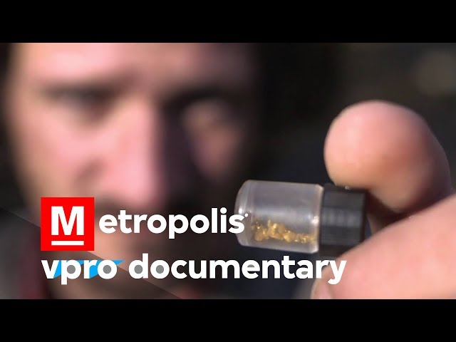 Gold lovers - VPRO Metropolis - VPRO documentary - 2013