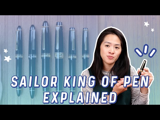 Sailor King of Pens Explained: Sailor's Top of the Range Pen!