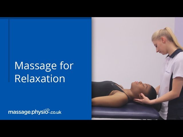 Massage for Relaxation