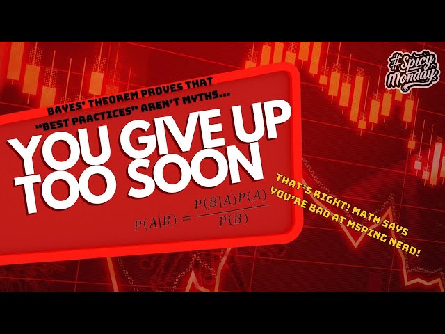 🌶️SpicyMonday 🌶️ 5 - 2025: Bayes' Theorem Proves that "MSP Best Practices" Aren't Myths.