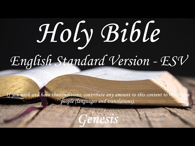 English Audio Bible - Genesis (COMPLETE) - English Standard Version (ESV)