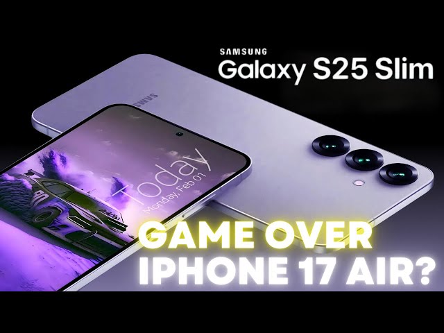 Galaxy S25 Slim - This Is What You've Been Waiting For!