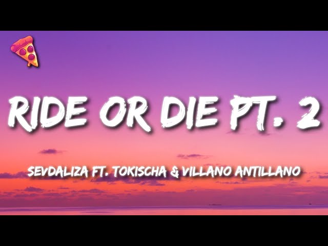 Sevdaliza - Ride Or Die Pt. 2 Ft. Tokischa & Villano Antillano (Letra/Lyrics)