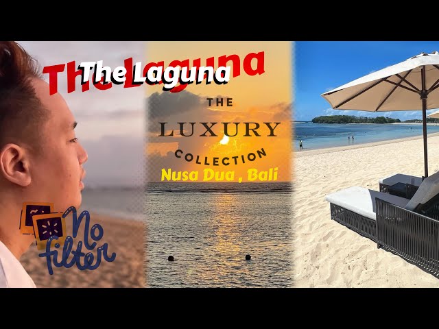 Hotel Review - The Laguna, a Luxury Collection Resort & Spa, Nusa Dua, Bali - 1 Bedroom Suite