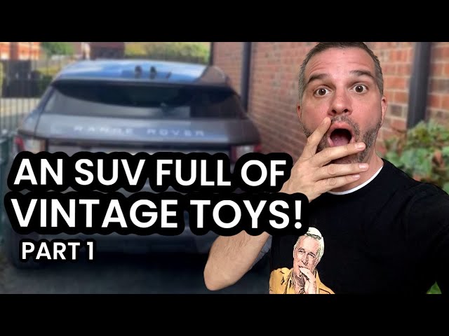 An SUV FULL of Vintage Toys!