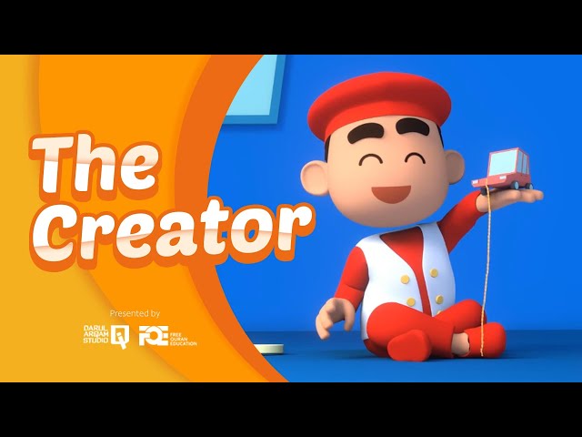 EP 11 - Assalamualaikum Iman - The Creator - Islamic Cartoon for Kids