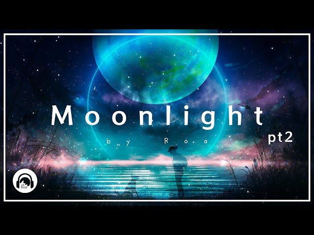 Roa - Moonlight pt.2 【Official】