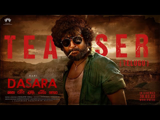 Dasara Telugu Teaser | Nani | Keerthy Suresh | Santhosh  Narayanan | Srikanth Odela | SLV Cinemas