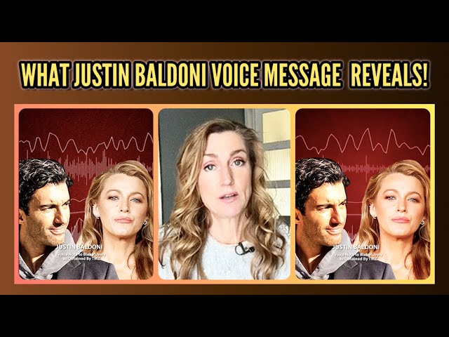 The apologetic voice message from Justin Baldoni What This Means For Blake Lively