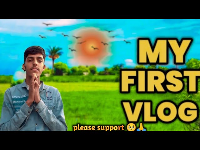 My First vlog || My First vlog 2024 🙏 || Kaka Vatija Entertainment