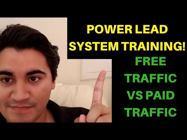 Power Lead System Training 2018 - Power Lead System Traffic Free VS Paid Traffic - PLS Review