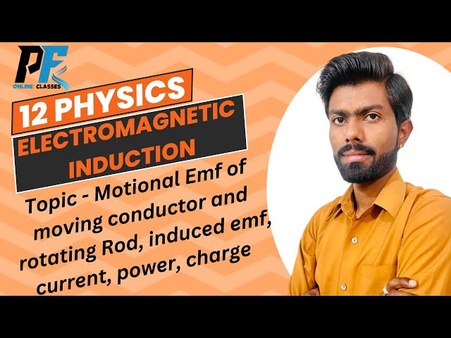 Motional Emf of moving conductor and Rotating Rod #Physicsfod #12Physics #cbseboard  #mpboard