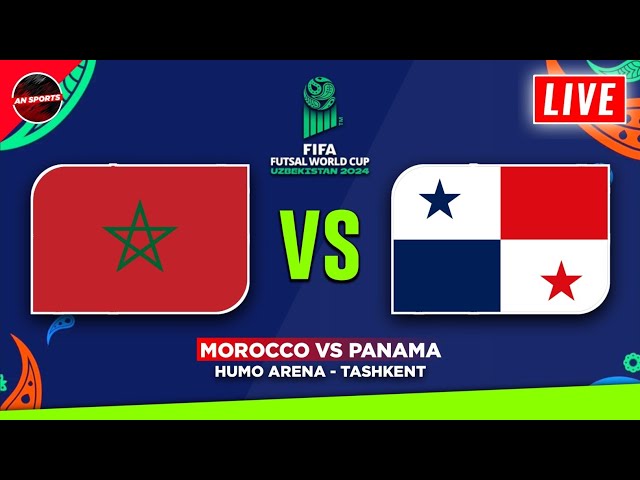 🟢 Info LIVE! Morocco vs Panama - FIFA Futsal World Cup 2024 Fixtures Today Preview & Predictions