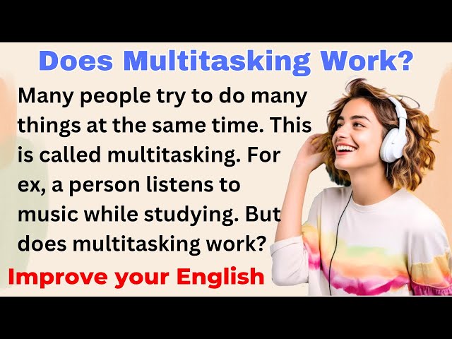 Does Multitasking Work? | Improve your English | Everyday Speaking | Level 1 - Shadowing Method