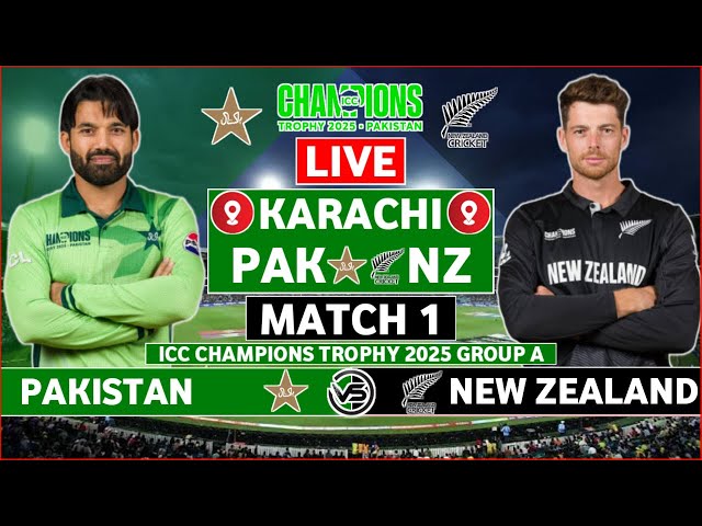 CT 2025 Live: New Zealand vs Pakistan Match 1 Live Scores | NZ vs PAK Live Scores & Commentary