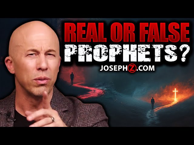 What Is the Difference between Real and False Prophets | Voice of God with Joseph Z