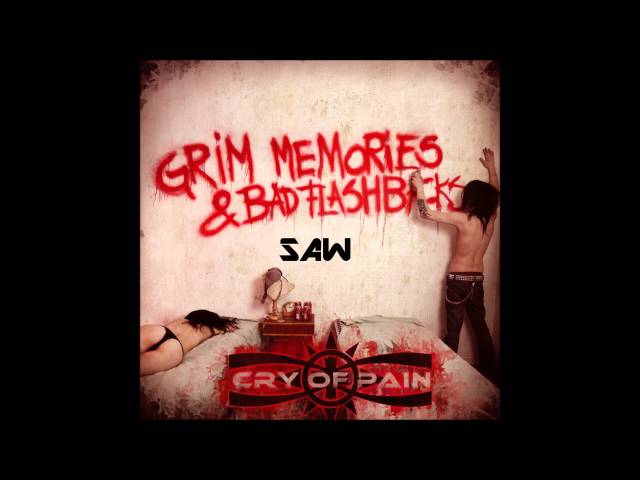 Cry Of Pain - SAW