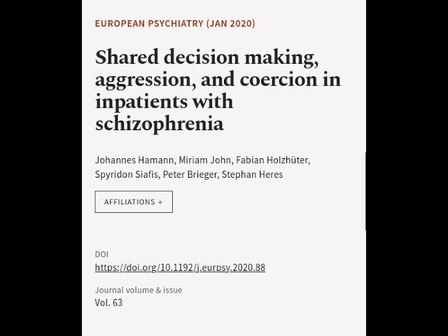 Shared decision making, aggression, and coercion in inpatients with schizophrenia | RTCL.TV