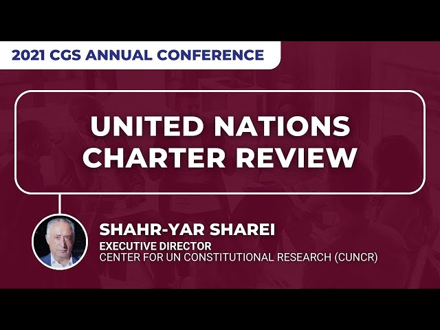 UN Charter Review  - Shahr Yar Sharei