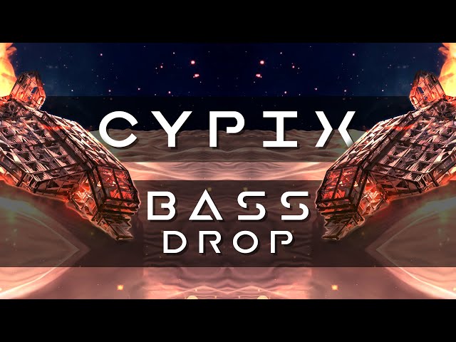 CypiX - BAsS DrOP | CyberPixl Release