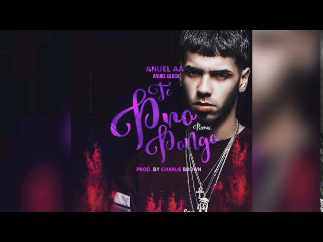 Anuel AA - Te Propongo (Solo) + Letra