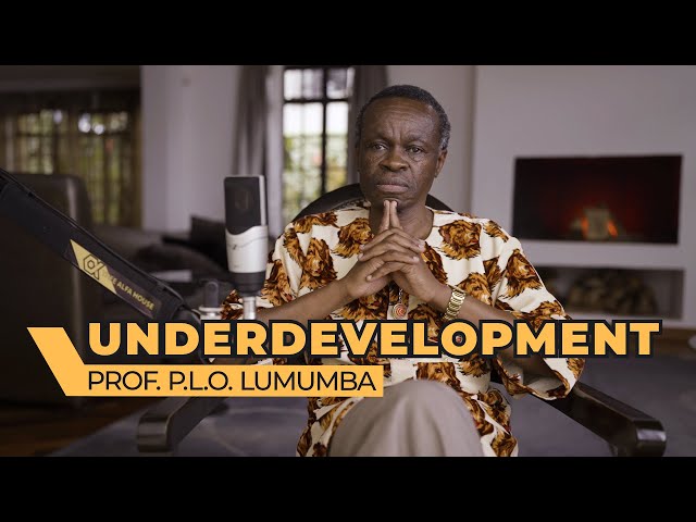 LUMUMBA EXPLAIN. EPISODE 6: UNDER DEVELOPMENT OF AFRICA