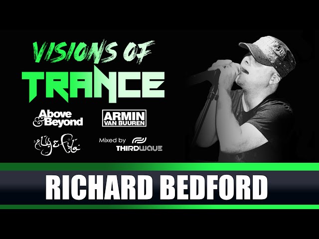 Richard Bedford (Above & Beyond) - Top 10 Tracks Mixed By THIRDWAVE [Best of Richard Bedford Songs]