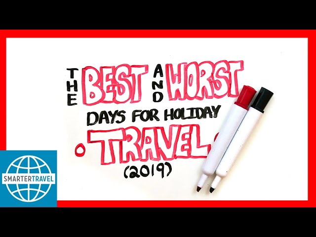 Best and Worst Days for Holiday Travel | SmarterTravel