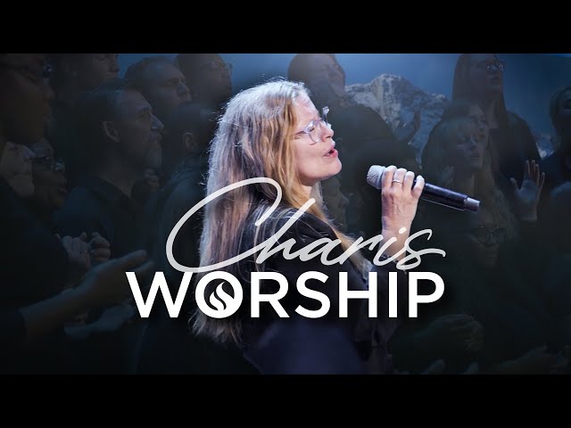 Charis Worship - January 17, 2025