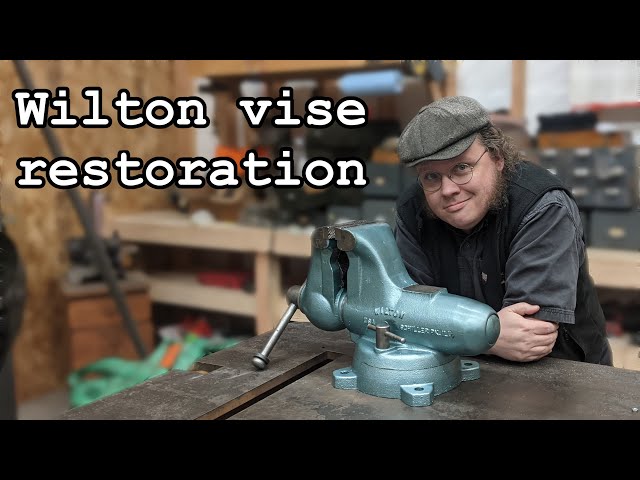 Wilton vise restoration