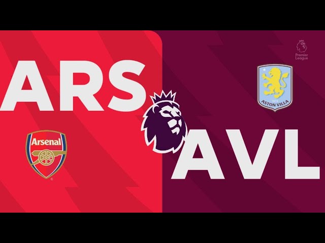 ARSENAL 3-4 Aston villa, Premier league match highlights