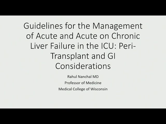 New SCCM Guidelines: Liver Failure, New Fever, and Corticosteroids