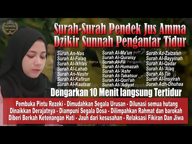 Tidur Nyenyak Mimpi Indah...  Paket Lengkap Surah-Surah pendek mudah dihafal, Juz Amma Merdu, Juz 30